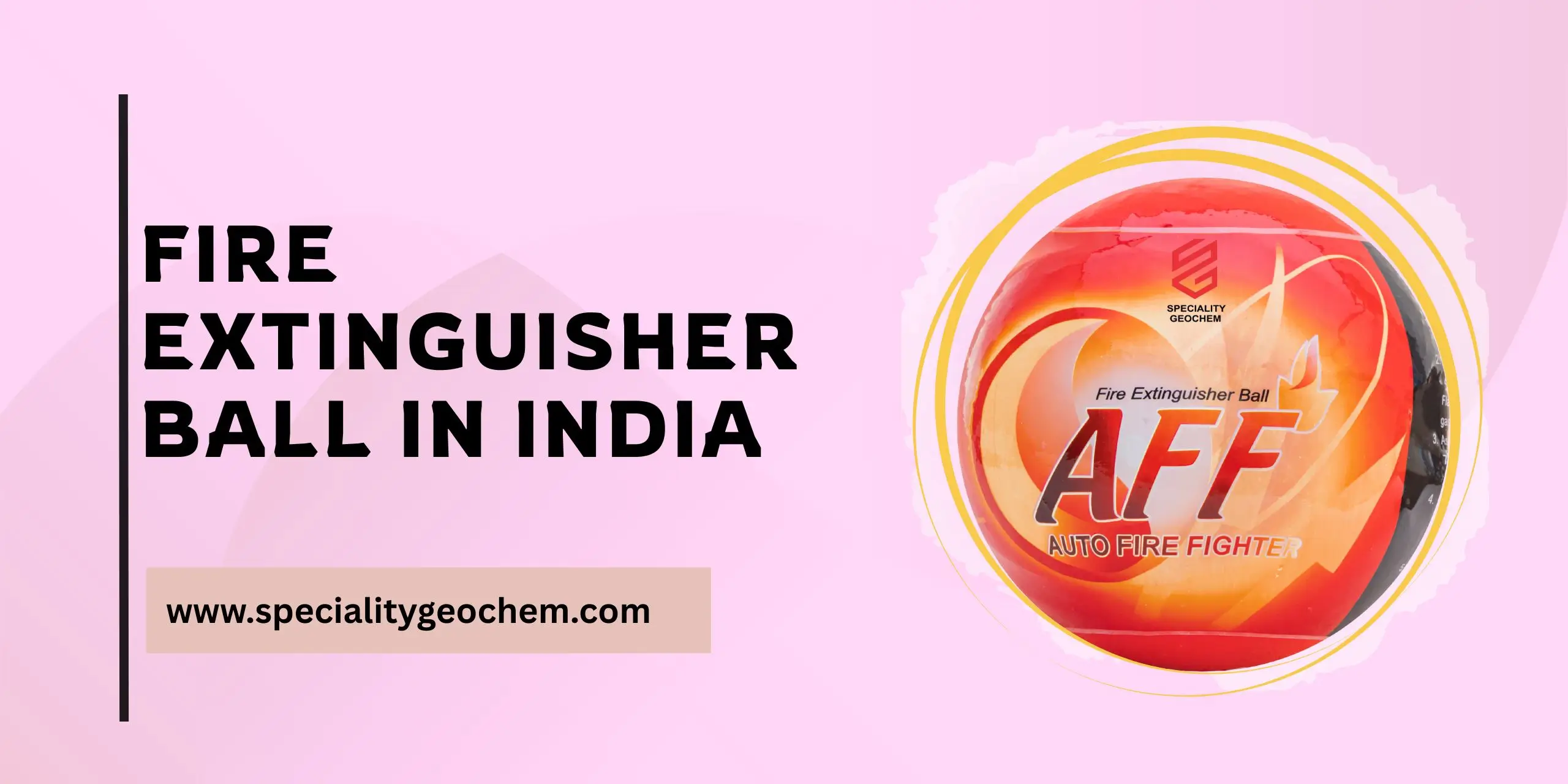 Fire Extinguisher Ball in India