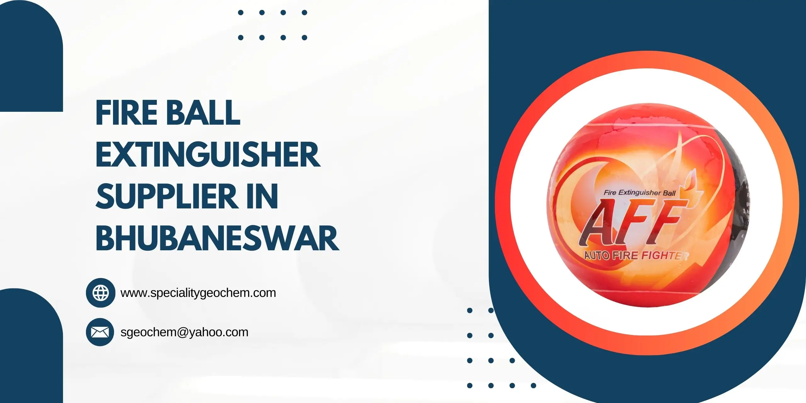Fire Ball Extinguisher Supplier in Bhubaneswar