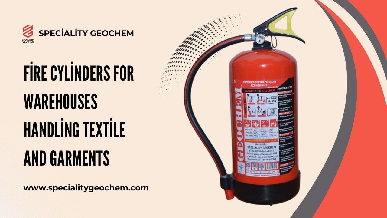 Fire Cylinders for Warehouses Handling Textile and Garments