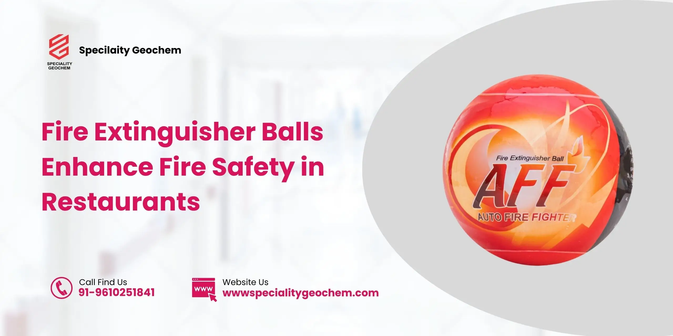 How Fire Extinguisher Balls Enhance Fire Safety in Restaurants and Hotels