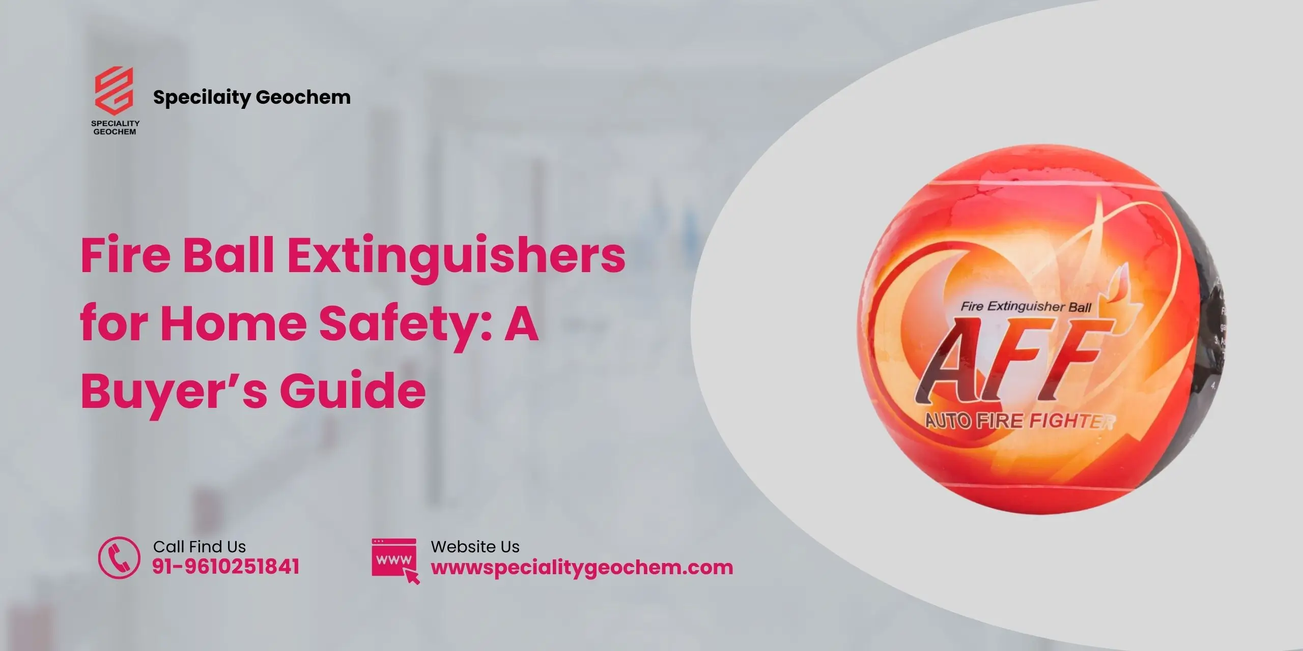 Fire Ball Extinguishers for Home Safety: A Buyer’s Guide