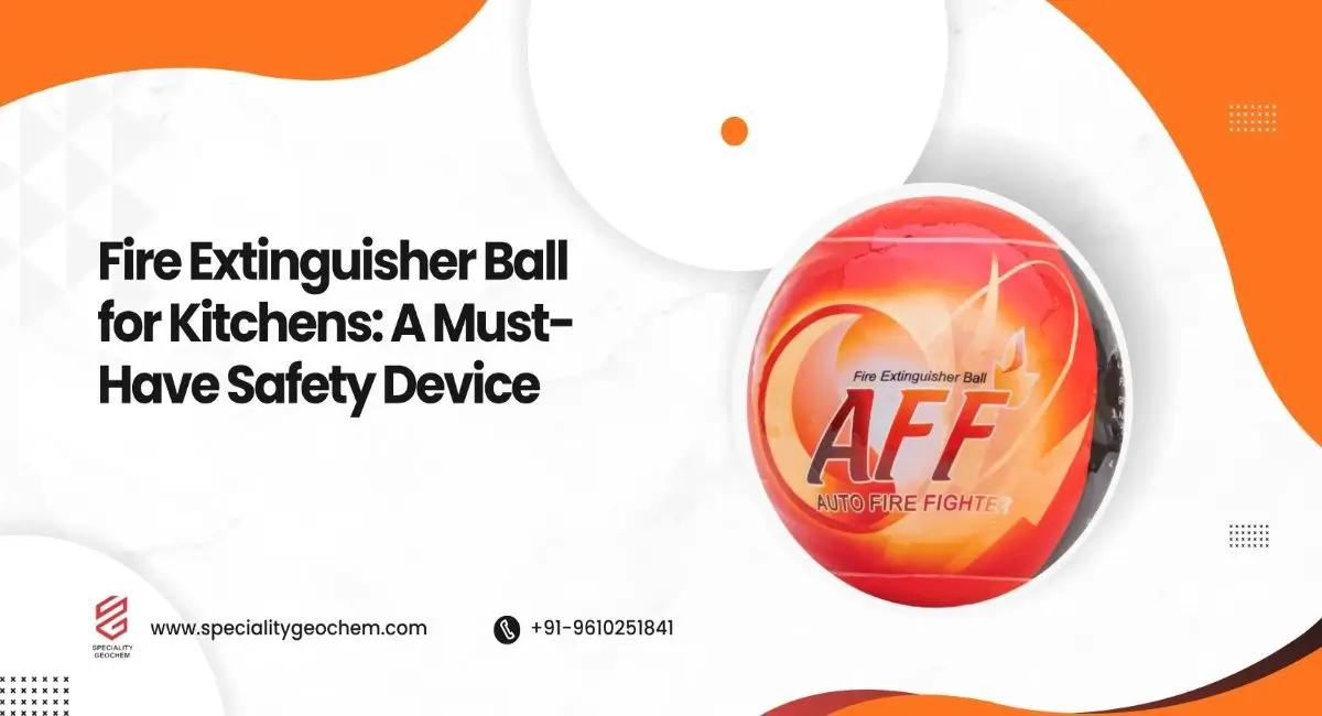 Fire Extinguisher Ball for Kitchens: A Must-Have Safety Device