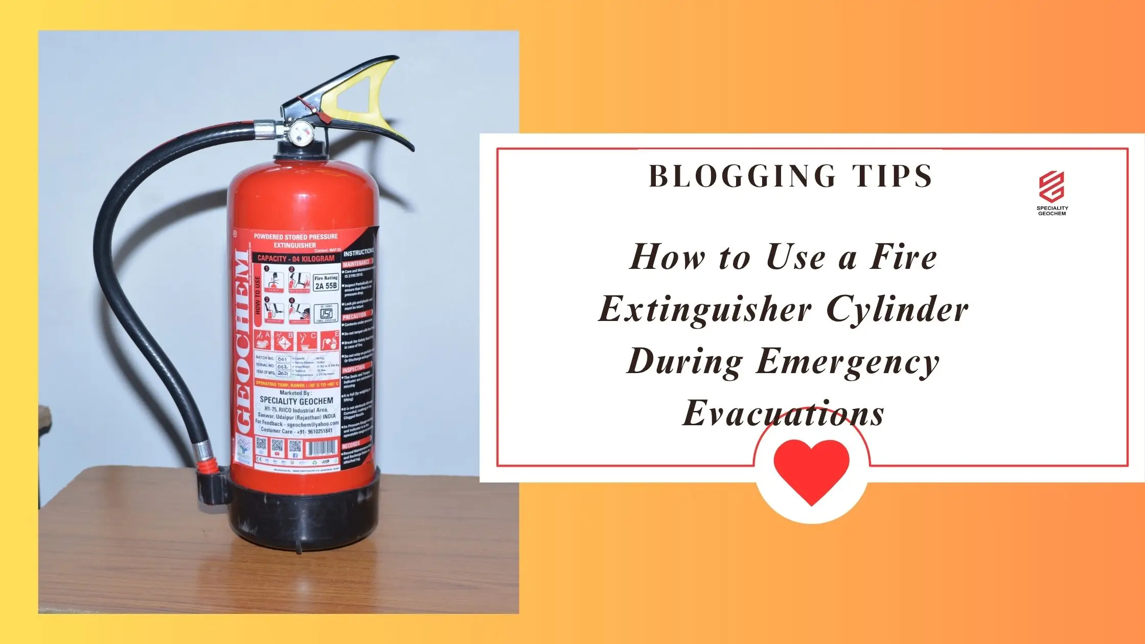 How to Use a Fire Extinguisher Cylinder During Emergency Evacuations