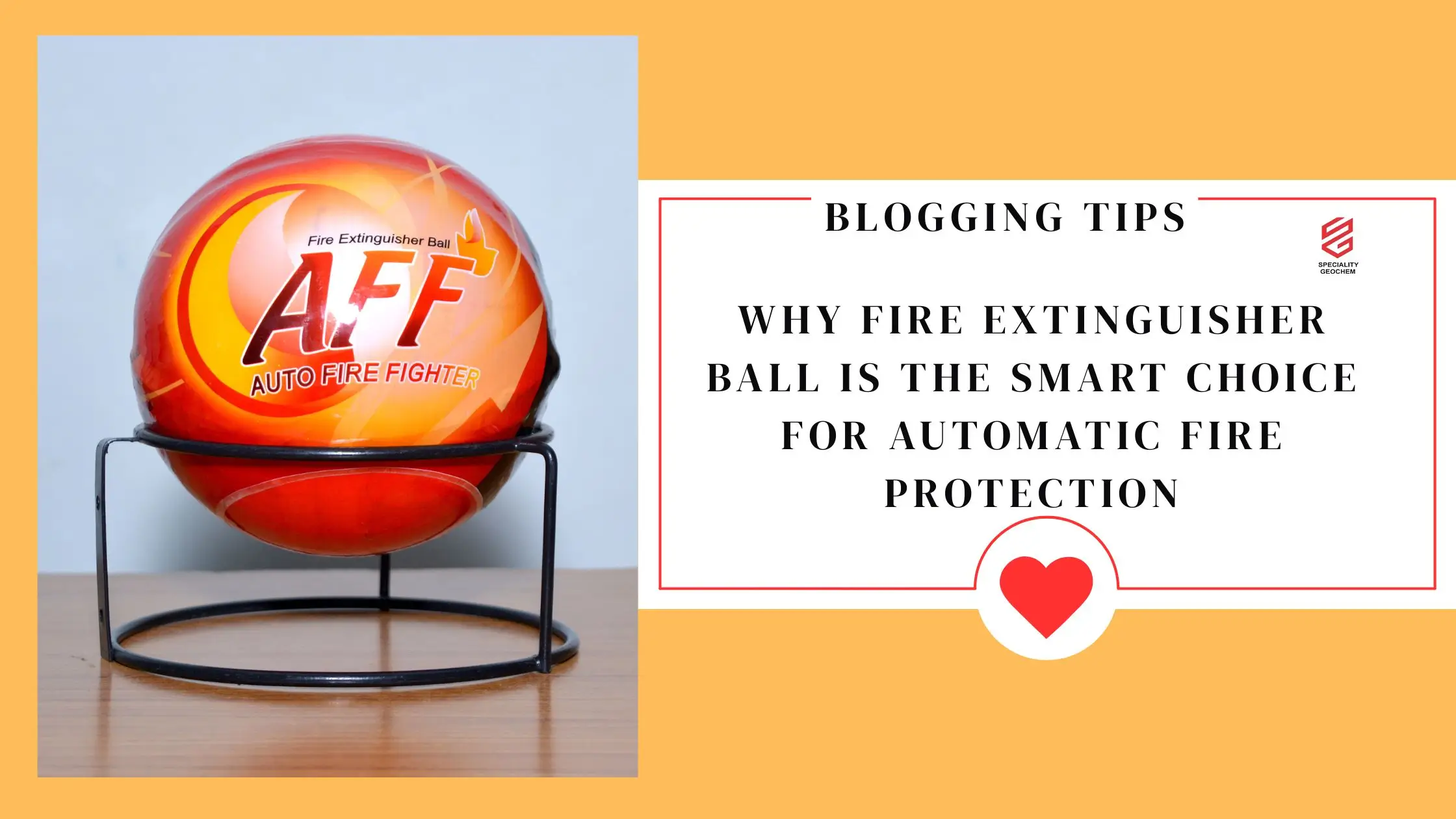 Why Fire Extinguisher Ball is the Smart Choice for Automatic Fire Protection