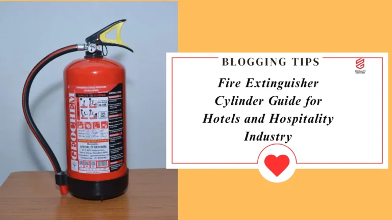 Fire Extinguisher Cylinder Guide for Hotels and Hospitality Industry