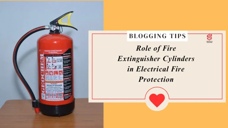 Role of Fire Extinguisher Cylinders in Electrical Fire Protection