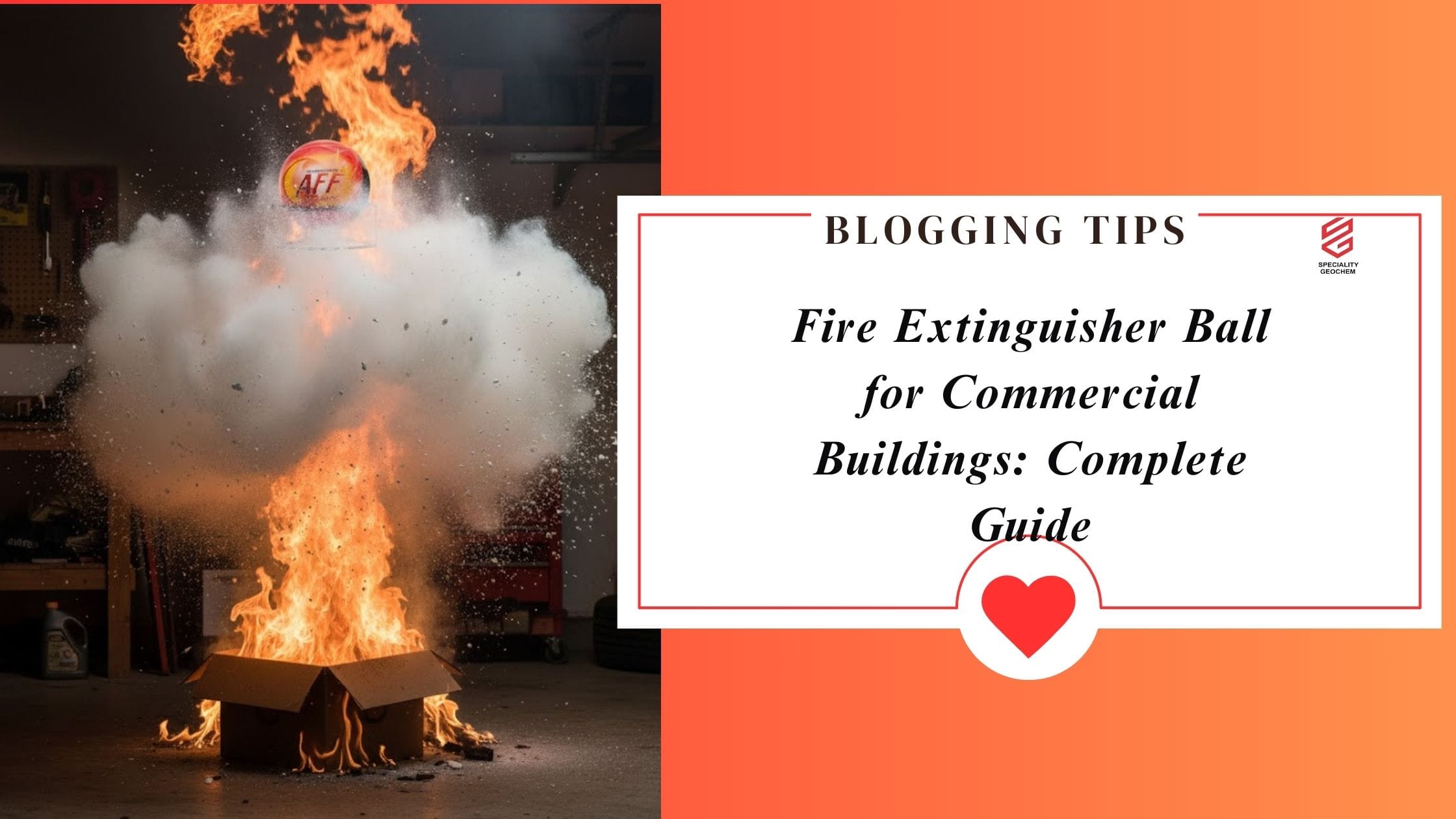 Fire Extinguisher Ball for Commercial Buildings: Complete Guide