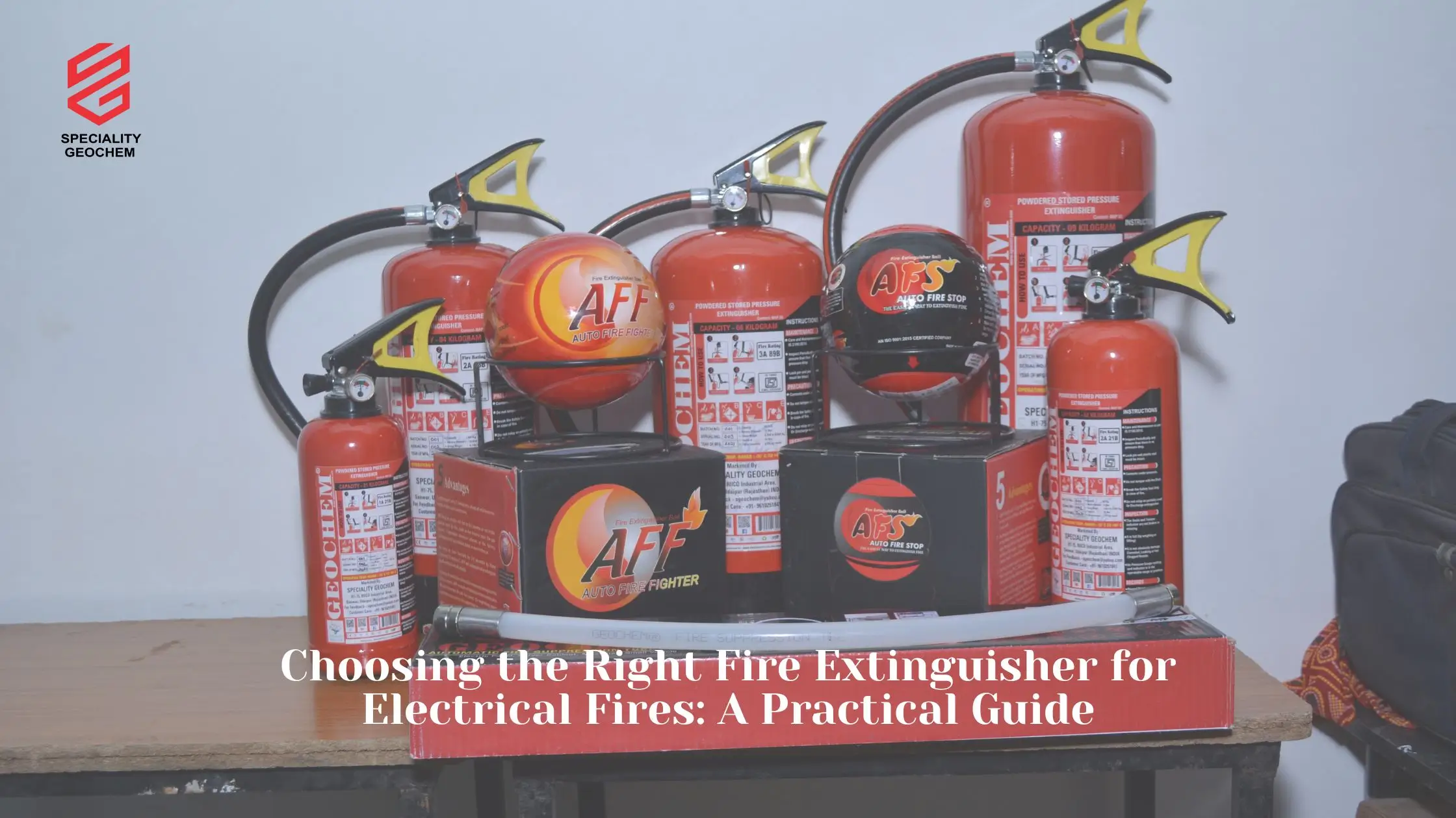 Choosing the Right Fire Extinguisher for Electrical Fires: A Practical Guide