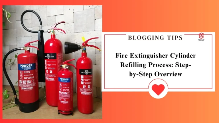 Fire Extinguisher Cylinder Refilling Process: Step-by-Step Overview