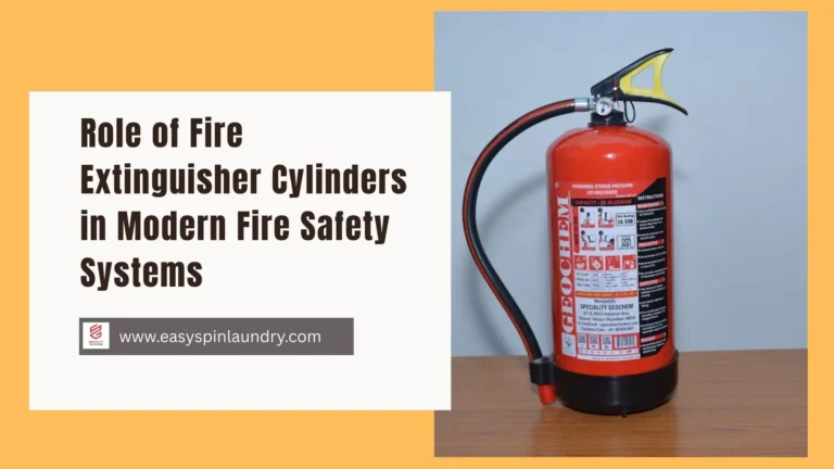 Role of Fire Extinguisher Cylinders in Modern Fire Safety Systems