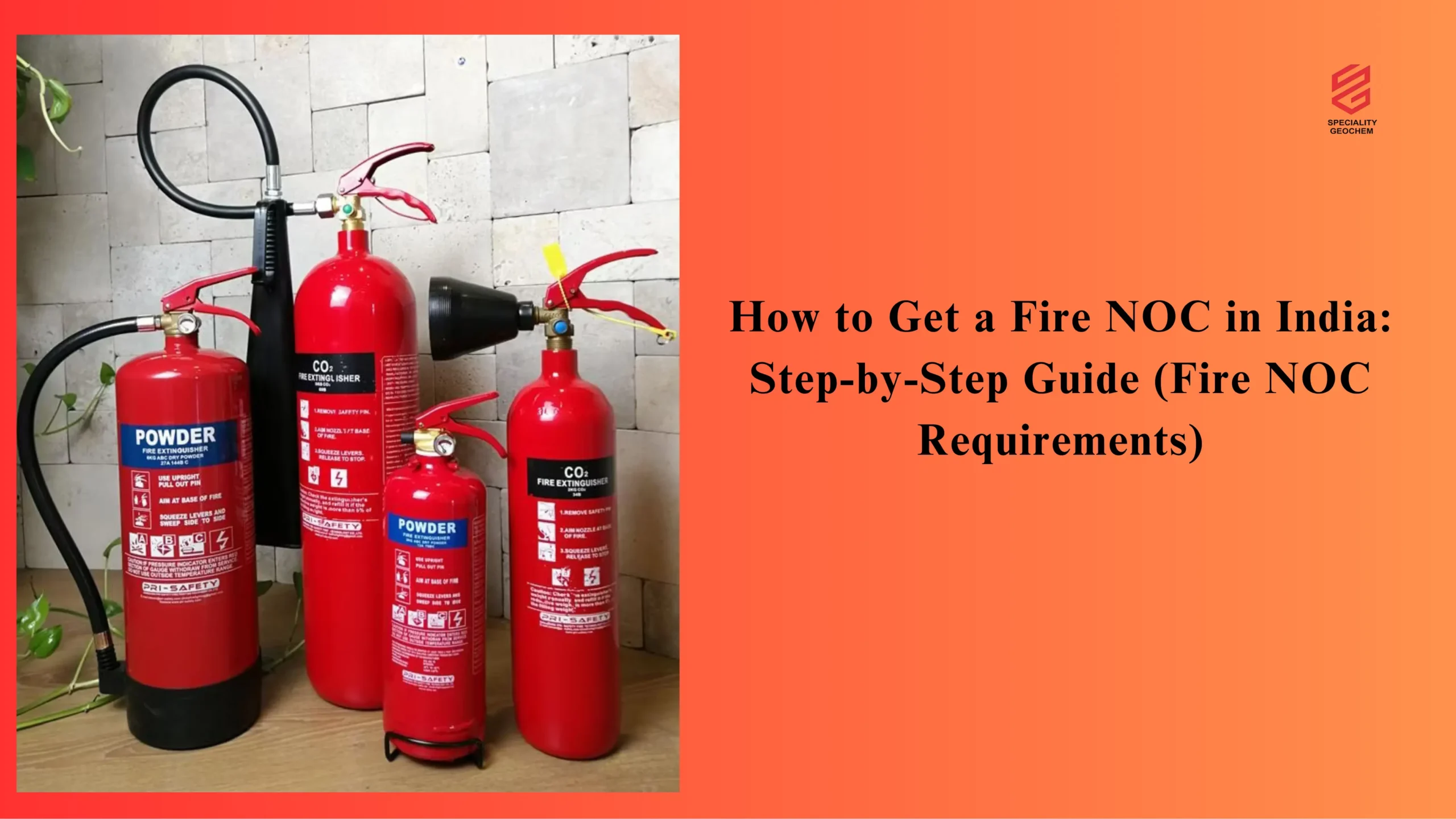 How to Get a Fire NOC in India: Step-by-Step Guide (Fire NOC Requirements)
