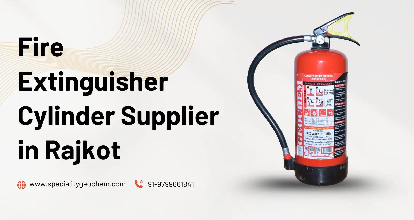 Fire Extinguisher Cylinder Supplier in Rajkot