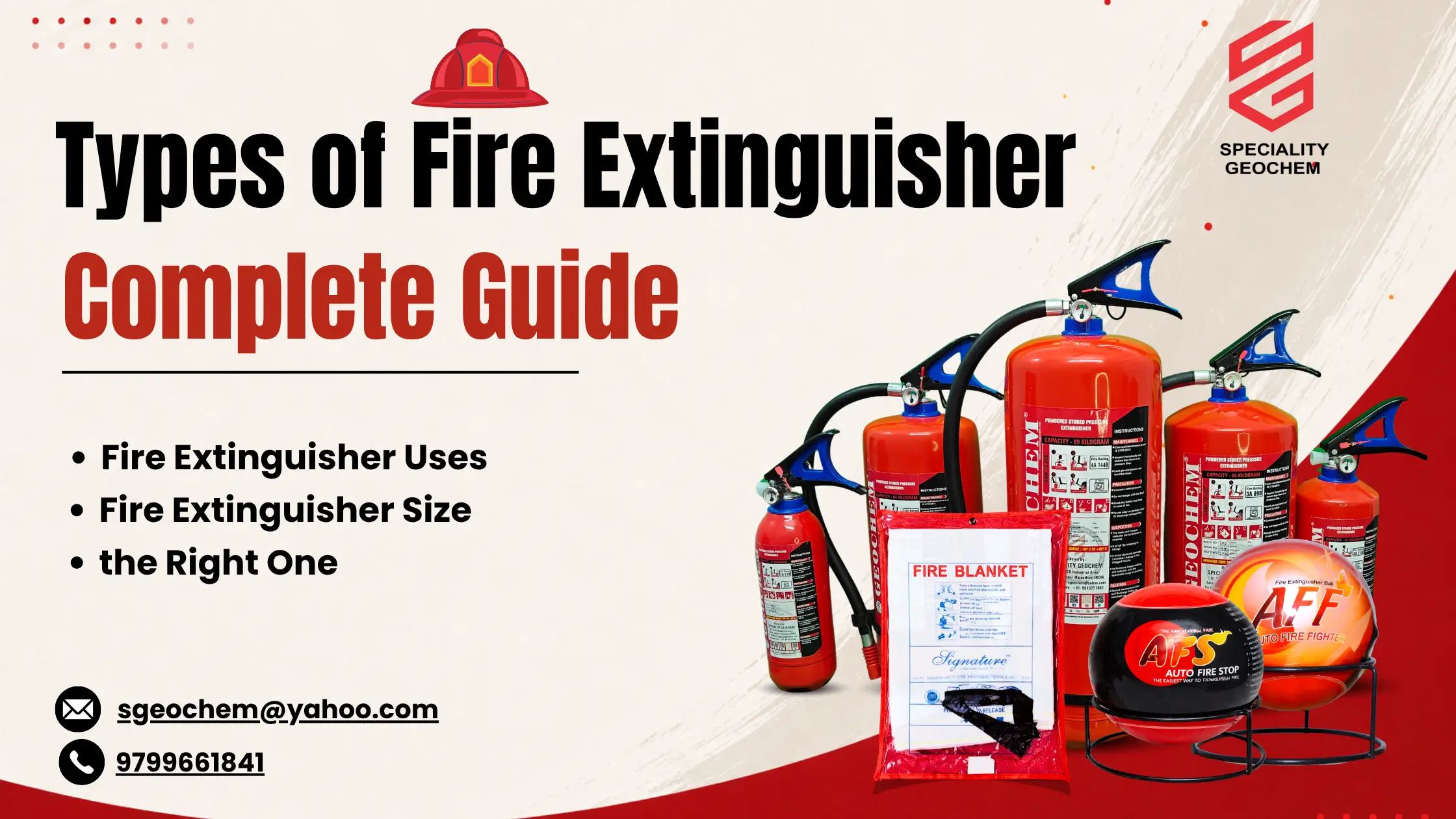 Types of Fire Extinguisher Complete Guide: Uses, Sizes and the Right One